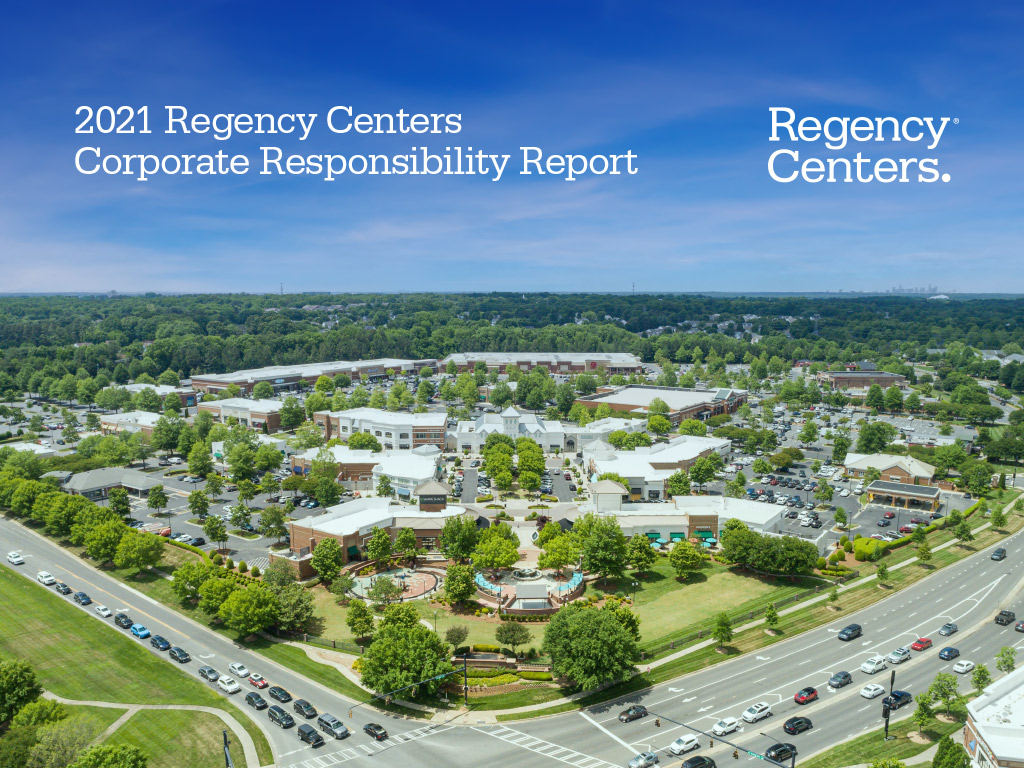Cover image of Regency shopping center that reads 2021 Regency Centers Corporate Responsibility Report.